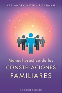 Manual Practico de Las Constelaciones Familiares
