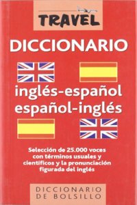Travel Do Ingles (DICCIONARIOS DE BOLSILLO) (Spanish Edition)