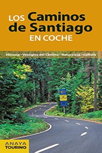 Los Caminos de Santiago en coche [Spanish]