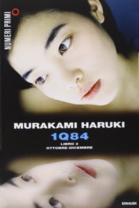 1Q84 libro 3 - Ottobre - dicembre