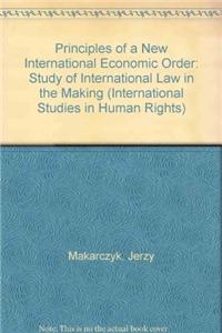 Principles of a New International Economic Order