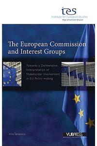 The European Commission and Interest Groups