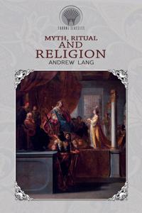 Myth, Ritual & Religion