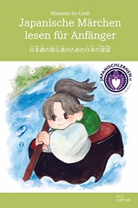 Japanische Marchen lesen fur Anfanger