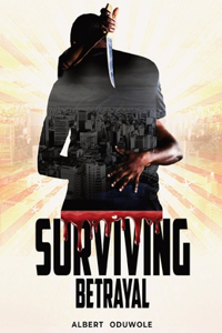 Surviving Betrayal