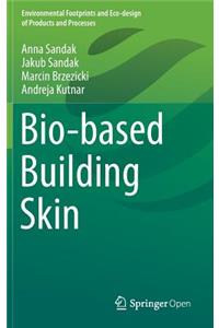 Bio-Based Building Skin