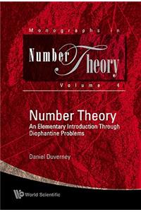 Number Theory: An Elementary Introduction Through Diophantine Problems