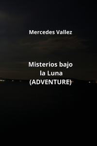 Misterios bajo la Luna (ADVENTURE)