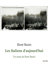 Les Italiens d'aujourd'hui