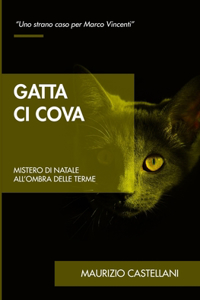 Gatta ci cova