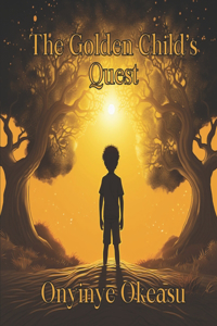 Golden Child's Quest