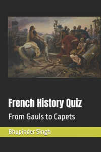 French History Quiz