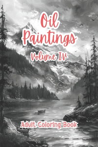 Oil Paintings Adult Coloring Book Grayscale Images By TaylorStonelyArt