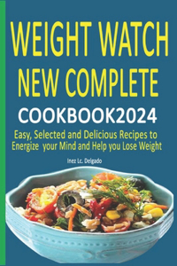 Weight Watch New Complete Cookbook 2024
