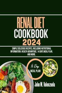 Renal Diet Cookbook 2024