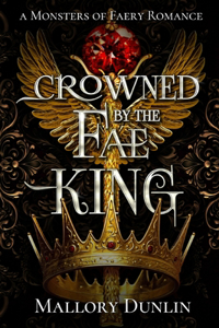 Crowned by the Fae King