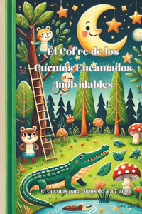 Cofre de los Cuentos Encantados Inolvidables