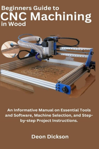Beginners Guide to CNC Machining in Wood