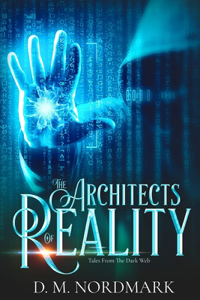 Architects Of Reality