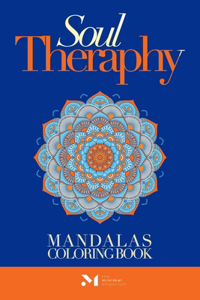 Soul Therapy Mandalas Coloring Book