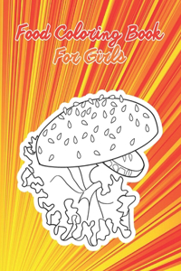 Food Coloring Book For Girls