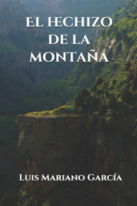 El hechizo de la montaña