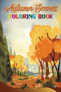 Autumn Scenes Coloring Book