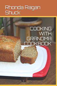 Cooking with Grandma Cookbook