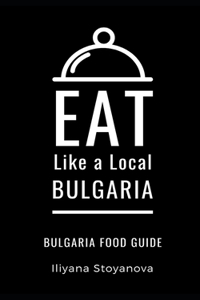 Eat Like a Local- Bulgaria