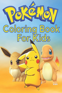 POKEMON Coloring Book For Kids