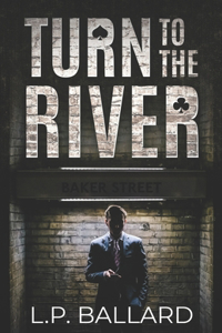 Turn to the River