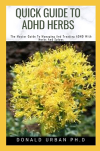 Quick Guide to ADHD Herbs