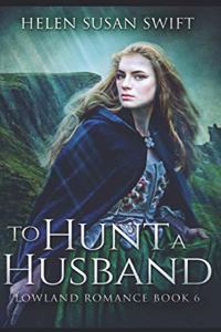 To Hunt A Husband