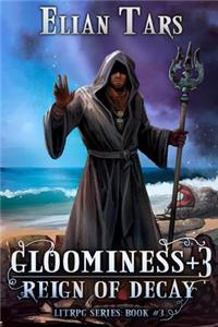 Gloominess +3