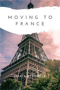 Moving to France