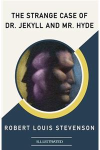 Strange Case of Dr Jekyll and Mr Hyde Illustrated