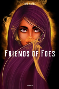 Friends of Foes