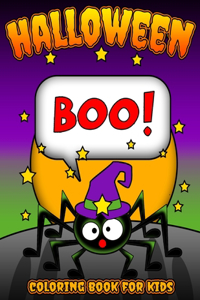 Boo! Halloween Coloring Book for Kids