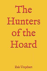The Hunters of the Hoard