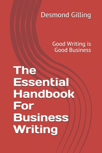Essential Handbook For Business Writing