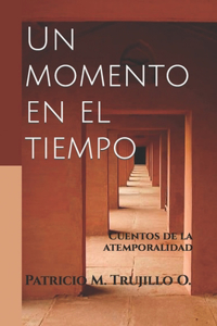 Un momento en el tiempo