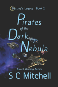 Pirates of the Dark Nebula