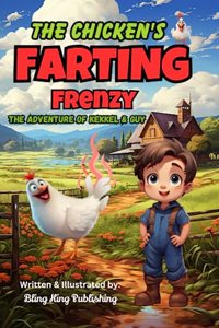 The Chicken's Farting Frenzy