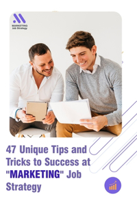 47 Unique Tips and Tricks to Success at 