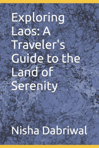 Exploring Laos