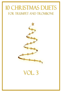 10 Christmas Duets for Trumpet and Trombone