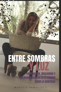 Entre sombras y luz