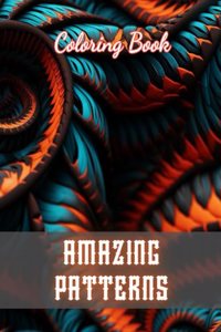 Amazing Patterns Coloring Book