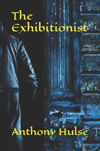 Exhibitionist