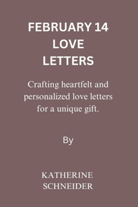 February 14 Love Letters